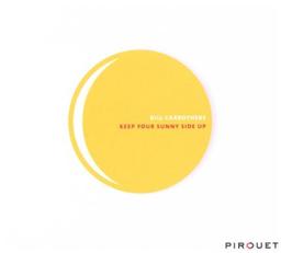 Keep Your Sunny Side Up