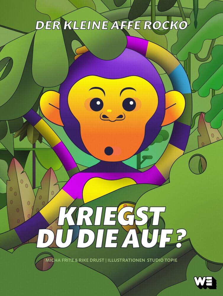 Der kleine Affe Rocko: Kriegst du die auf? Bilderbuch ab 3 Jahren, um bei Kindern das Selbstbewusstsein zu stärken: Tierische Geschichte über Hilfsbereitschaft und Diversität