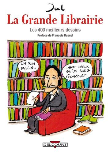 La Grande Librairie : les 400 meilleurs dessins