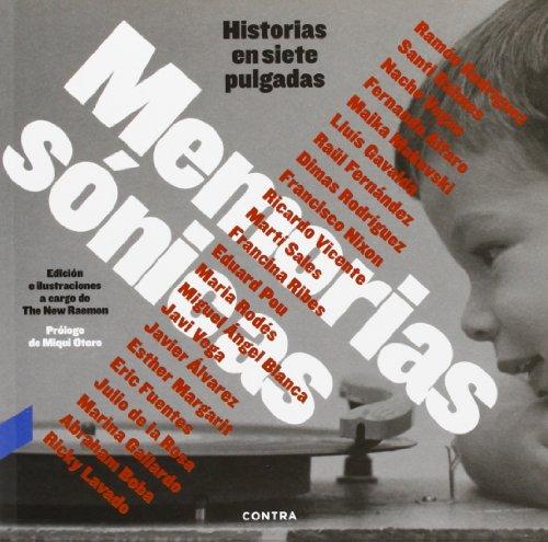 Memorias sónicas : historias en siete pulgadas