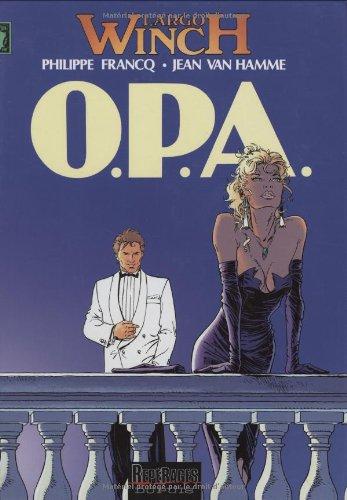 Largo Winch. Vol. 3. OPA