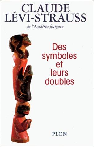 Des symboles et leurs doubles