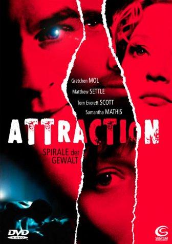 Attraction - Spirale der Gewalt