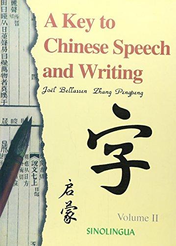 A Key To Chinese Speech and Writing Vol. 2 (+ MP3-CD)