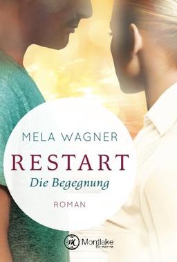 Restart - Die Begegnung