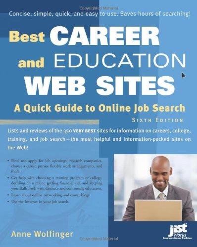 Best Career and Education Web Sites: A Quick Guide to Online Job Search