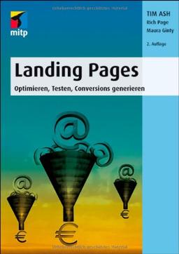 Landing Pages: Optimieren, Testen, Conversions generieren (mitp Business)