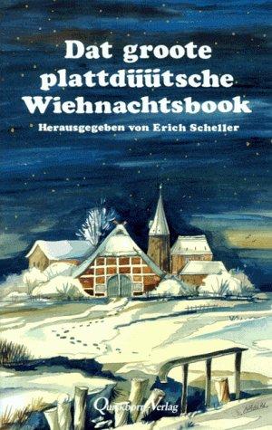 Dat groote plattdüütsche Wiehnachtsbook