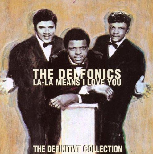 La La Means I Love You-the Delfonics