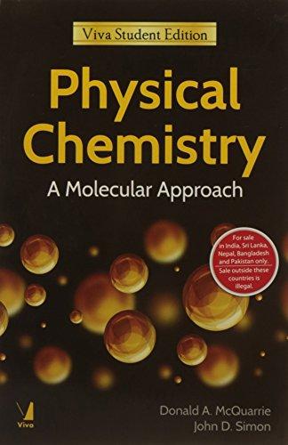 Physical Chemistry a Molecular Approach