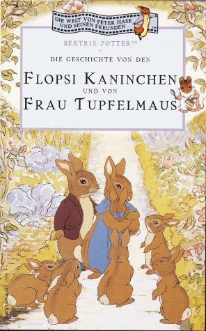 Peter Hase - Die Geschichte von Flopsi Kaninchen [VHS]