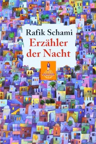 Erzähler der Nacht: Roman (Gulliver)