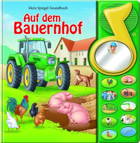 Mein Spiegel-Soundbuch, Auf dem Bauernhof