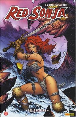 Red Sonja : la diablesse à l'épée. Vol. 2. Les archers