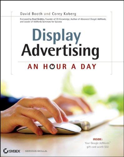 Display Advertising: An Hour a Day