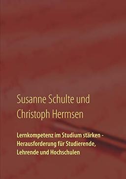 Lernkompetenz im Studium: Schlüsselfaktor für einen erfolgreichen Abschluss