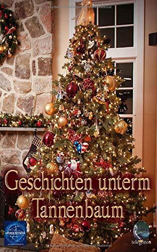 Geschichten unterm Tannenbaum