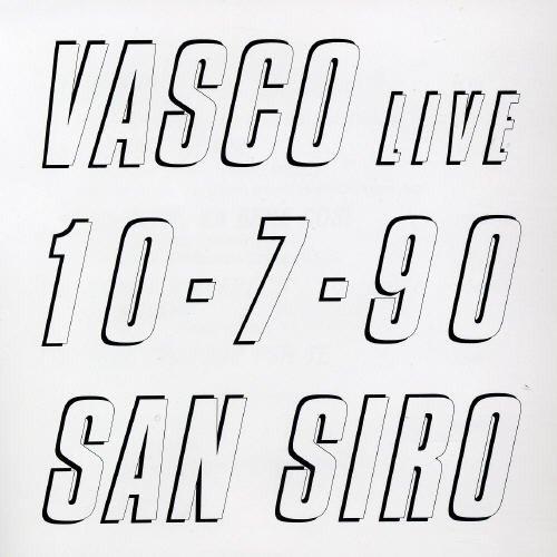 Vasco Live 10.07.90 San Siro