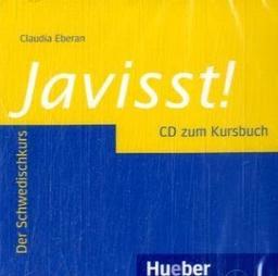 Javisst!: Der Schwedischkurs / Audio-CD zum Kursbuch