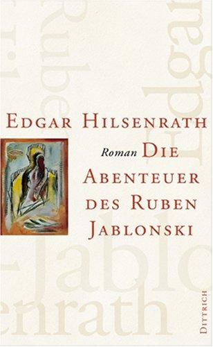 Werke: Die Abenteuer des Ruben Jablonsky: Ein autobiographischer Roman: 8