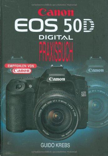 EOS 50D: Digital Praxisbuch