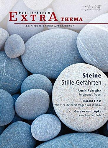 Steine – Stille Gefährten (Publik-Forum Extra)