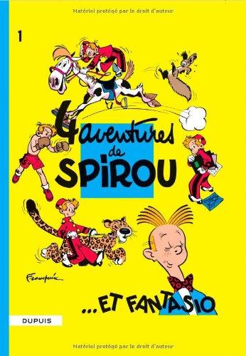 Spirou et Fantasio. Vol. 1. Quatre aventures de Spirou