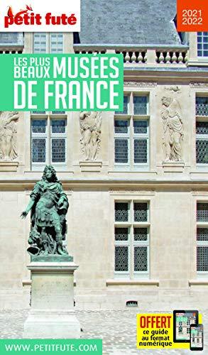 Les plus beaux musées de France : 2021-2022