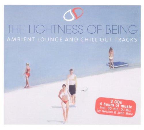 The Lightness Of Being - Ambient Lounge And Chill Out Tracks