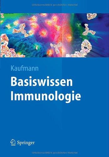 Basiswissen Immunologie (Springer-Lehrbuch)