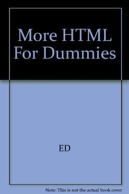 More Html for Dummies