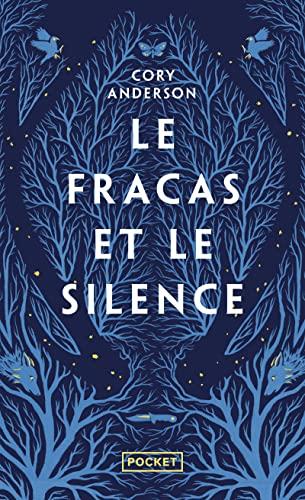 Le fracas et le silence