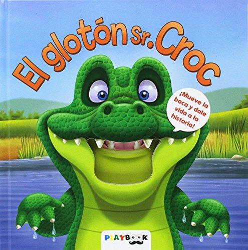 EL GLOTON SR CROC (Mueve la boca..., Band 1)