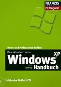 Das aktuelle Franzis Windows XP Handbuch.