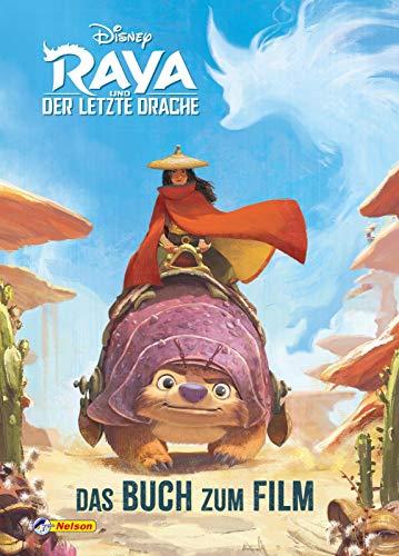 Disney: Raya und der letzte Drache: Das offizielle Buch zum Film (Disney Buch zum Film)