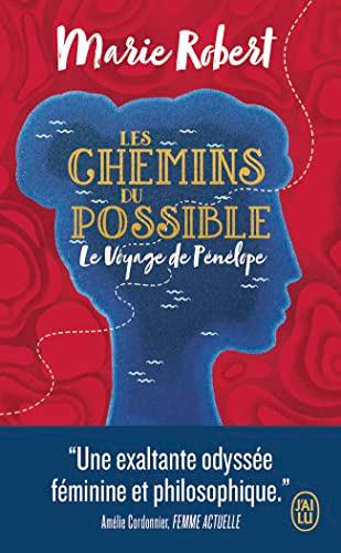 Les chemins du possible : le voyage de Pénélope