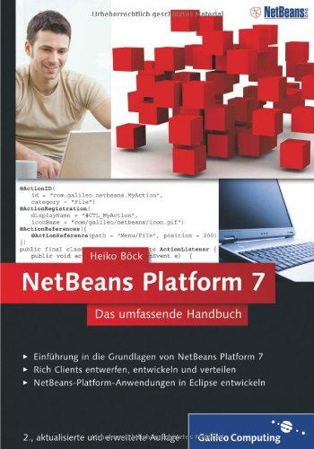 NetBeans Platform 7 - Das umfassende Handbuch