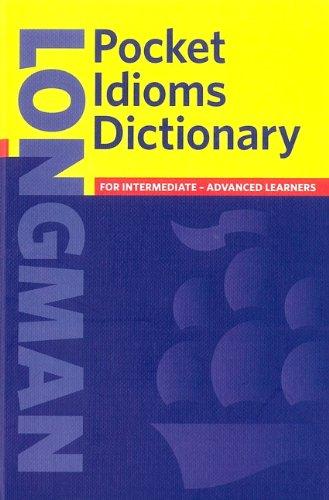 Longman Pocket Idioms Dictionary (Dictionary (Longman))