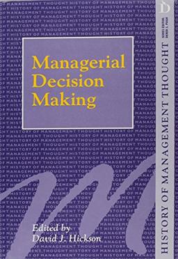 Managerial Decision Making (History of Management Thought)