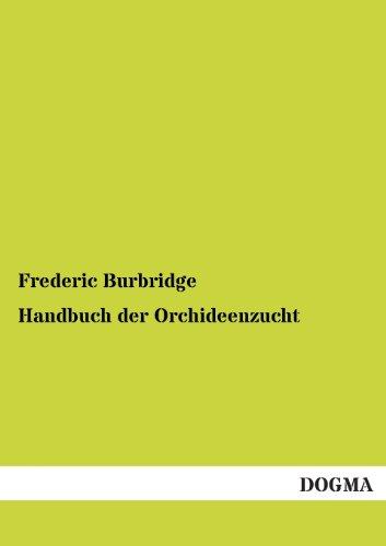 Handbuch der Orchideenzucht