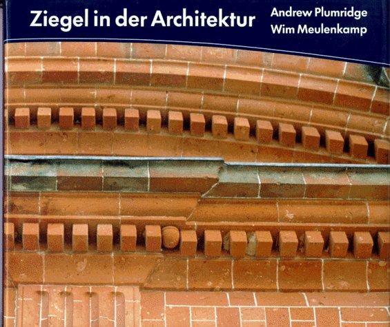 Ziegel in der Architektur