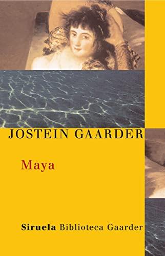 Maya (Las Tres Edades / Biblioteca Gaarder, Band 9)