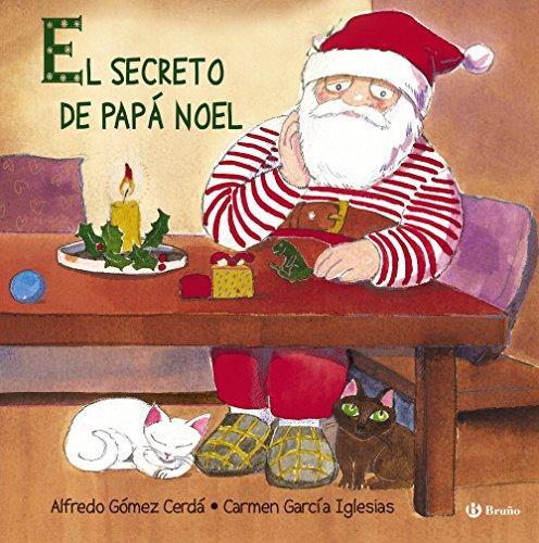 El secreto de Papá Noel (Castellano - A PARTIR DE 3 AÑOS - ÁLBUMES - Otros álbumes)