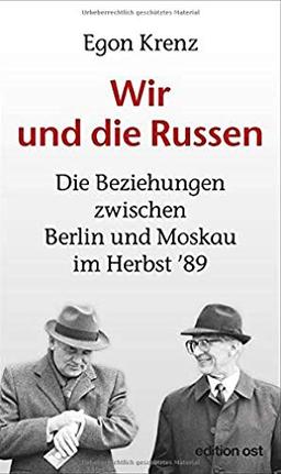 Krenz, Wir und die Russen (edition ost)