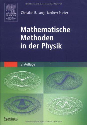 Mathematische Methoden in der Physik