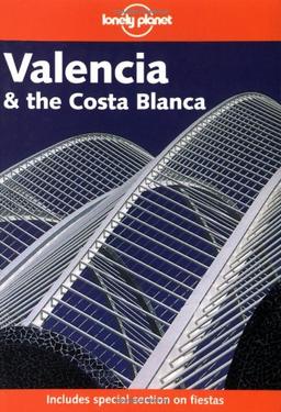 Valencia and the Costa Brava