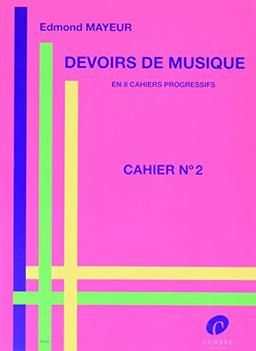 Devoirs de musique cahier 2