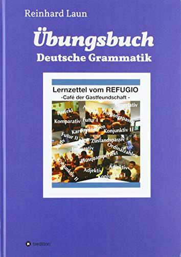 Übungsbuch Deutsche Grammatik