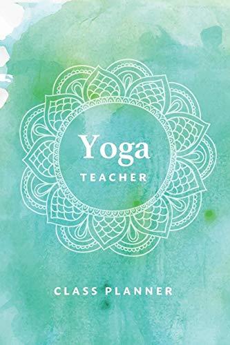 Yoga Teacher Journal Class Planner Lesson Sequence Notebook