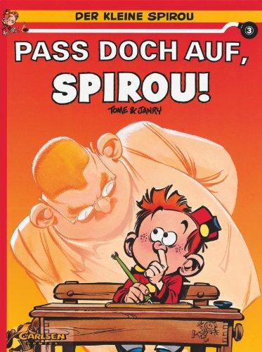 Der kleine Spirou, Carlsen Comics, Bd.3, Paß doch auf, Spirou!